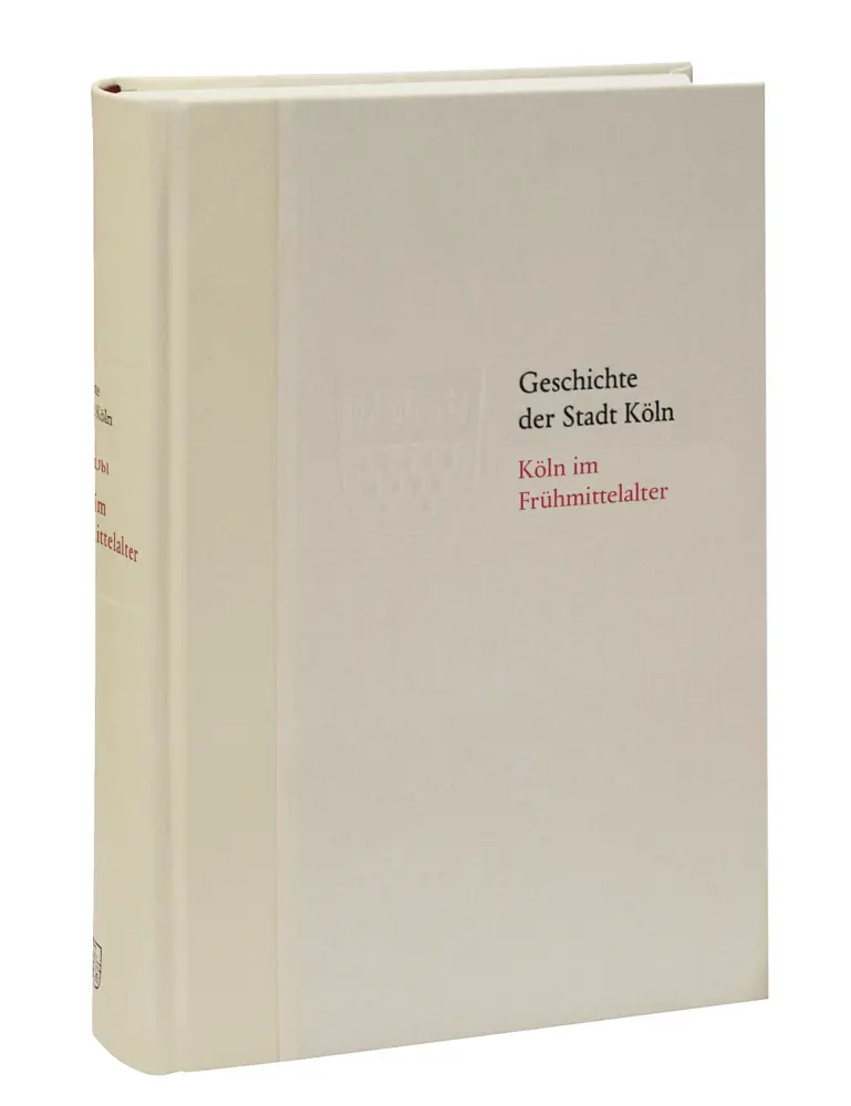 Cover: 9783774304413 | Köln im Frühmittelalter (400 - 1100) | Karl Ubl | Buch | 512 S. | 2022