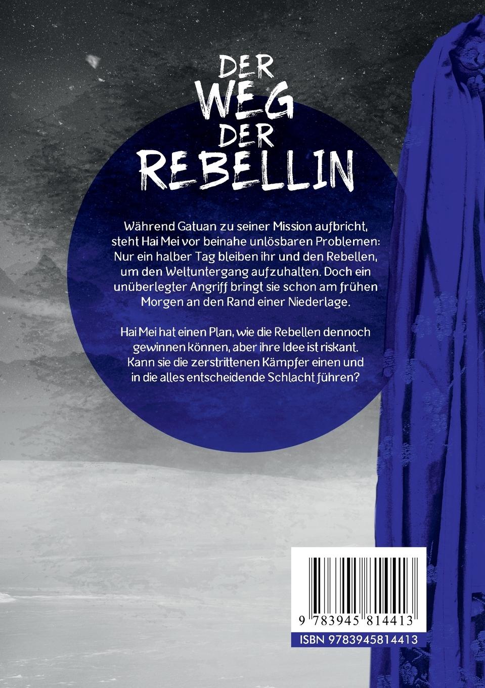 Rückseite: 9783945814413 | Der Weg der Rebellin | Philipp Mattes | Taschenbuch | 128 S. | Deutsch
