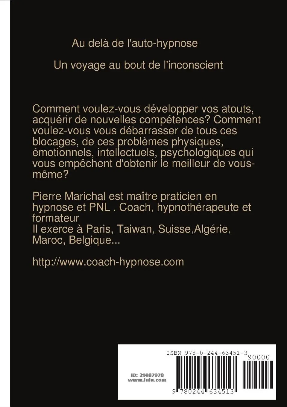 Rückseite: 9780244634513 | Au delà de l'auto hypnose Un voyage au bout de l'inconscient | Buch