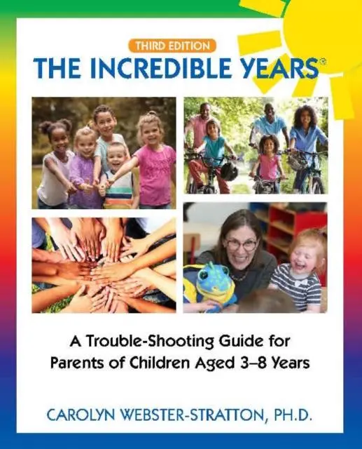 Cover: 9780578434513 | The Incredible Years ® | Carolyn Webster-Stratton | Taschenbuch | 2019