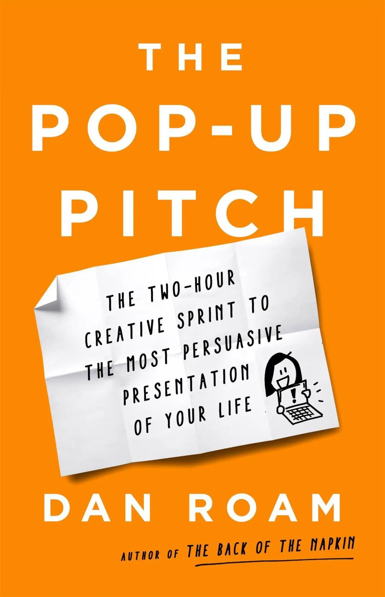 Cover: 9781541774513 | The Pop-Up Pitch | Dan Roam | Buch | Gebunden | Englisch | 2021