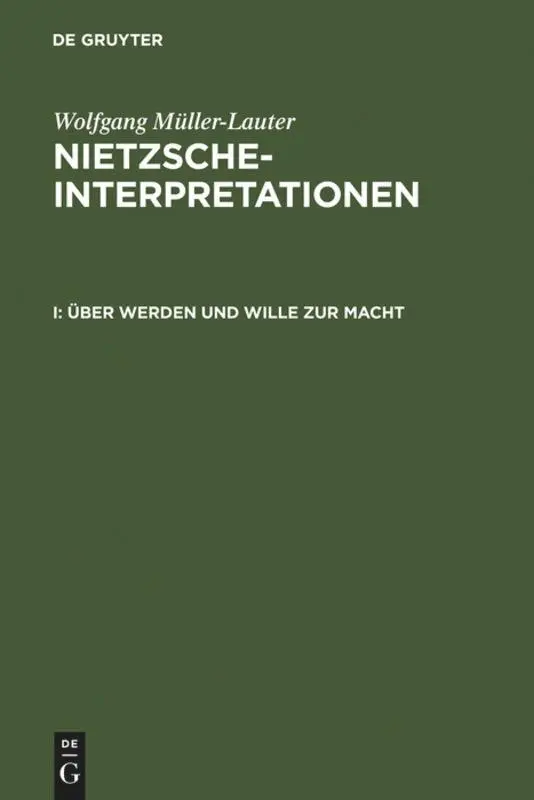 Cover: 9783110134513 | Über Werden und Wille zur Macht | Wolfgang Müller-Lauter | Buch | XIV