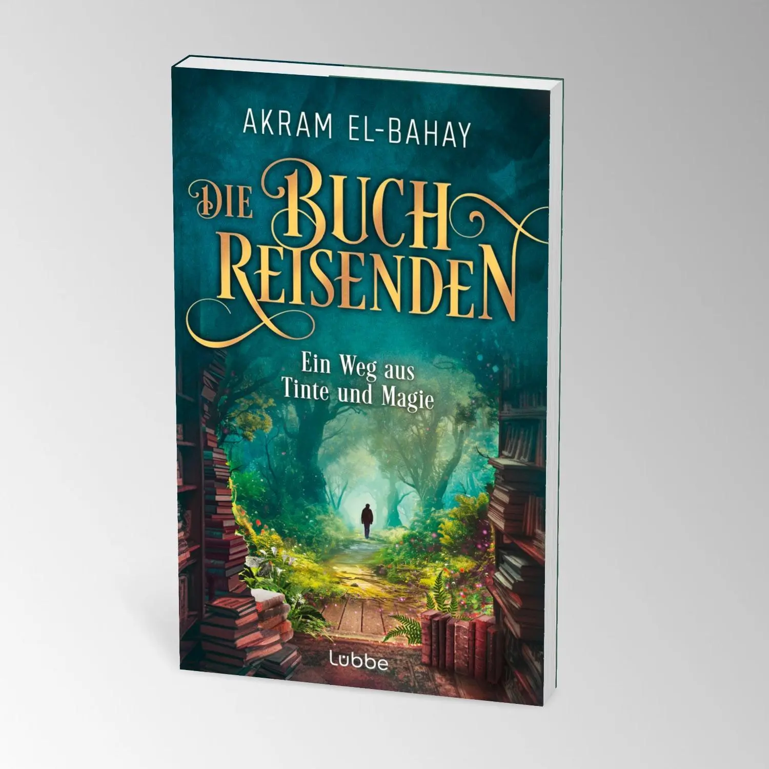 Bild: 9783404194513 | Die Buchreisenden - Ein Weg aus Tinte und Magie | Akram El-Bahay