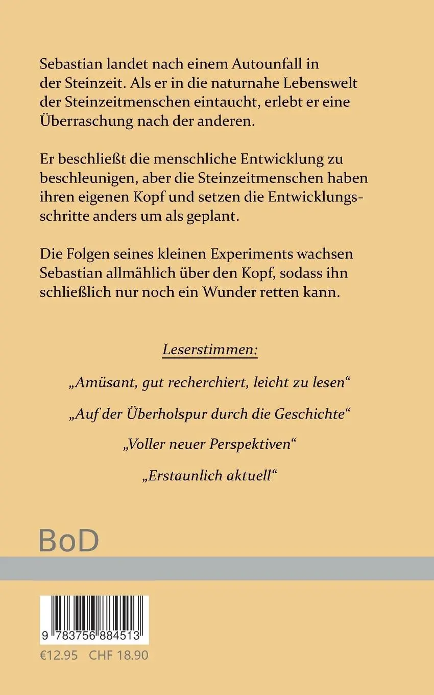 Rückseite: 9783756884513 | Einmal falsch abgebogen: STEINZEIT! | Stefan Lüders | Taschenbuch