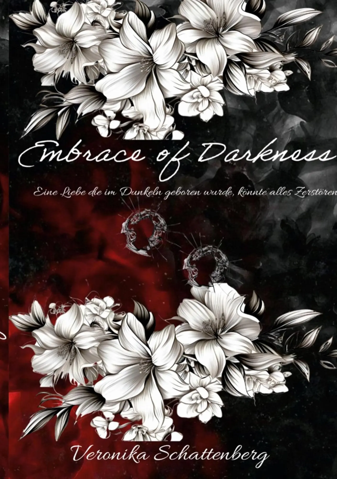 Cover: 9783819244513 | Embrace of Darkness | Veronika Schattenberg | Taschenbuch | 480 S.