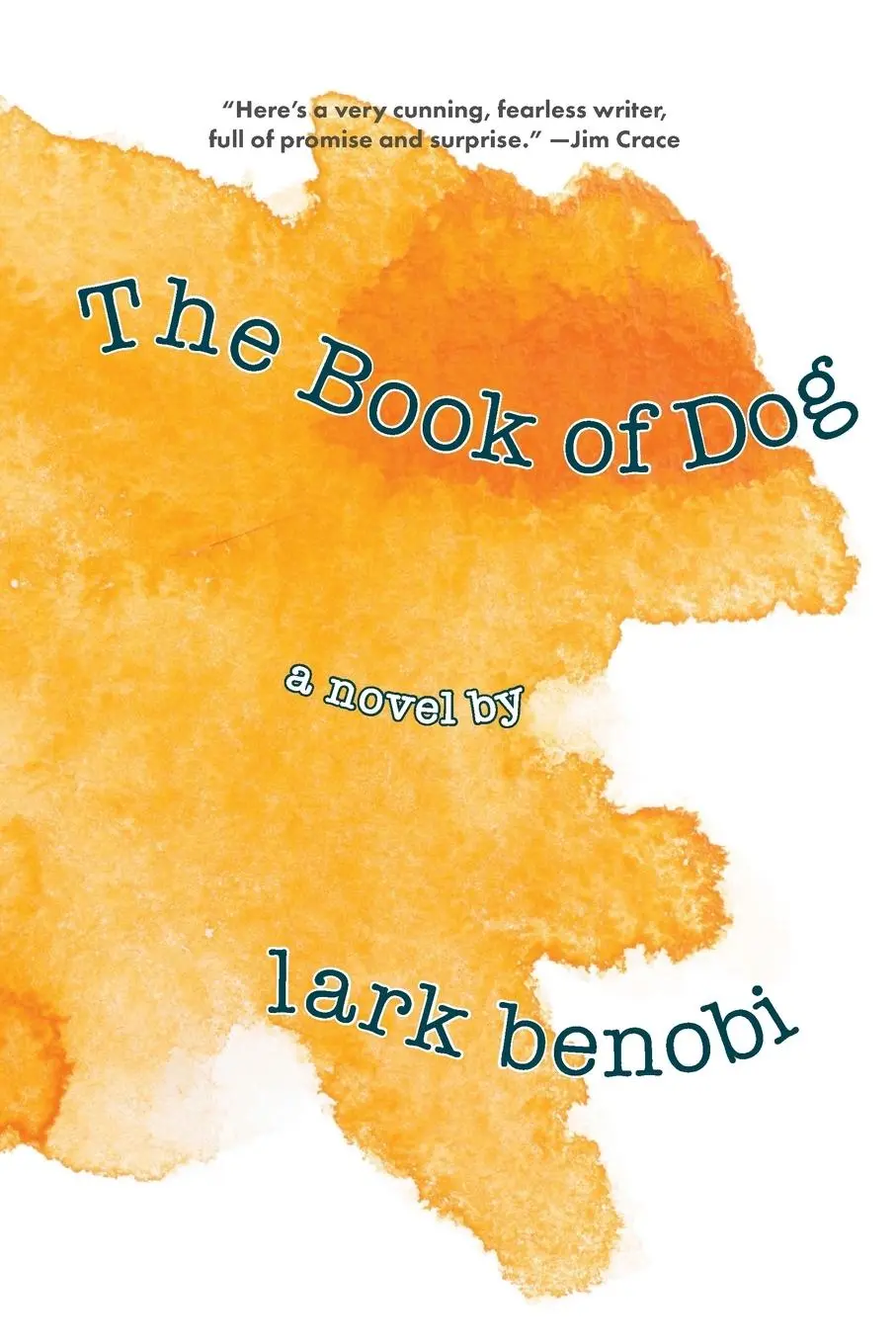 Cover: 9780999654613 | The Book of Dog | Lark Benobi | Taschenbuch | Kartoniert / Broschiert