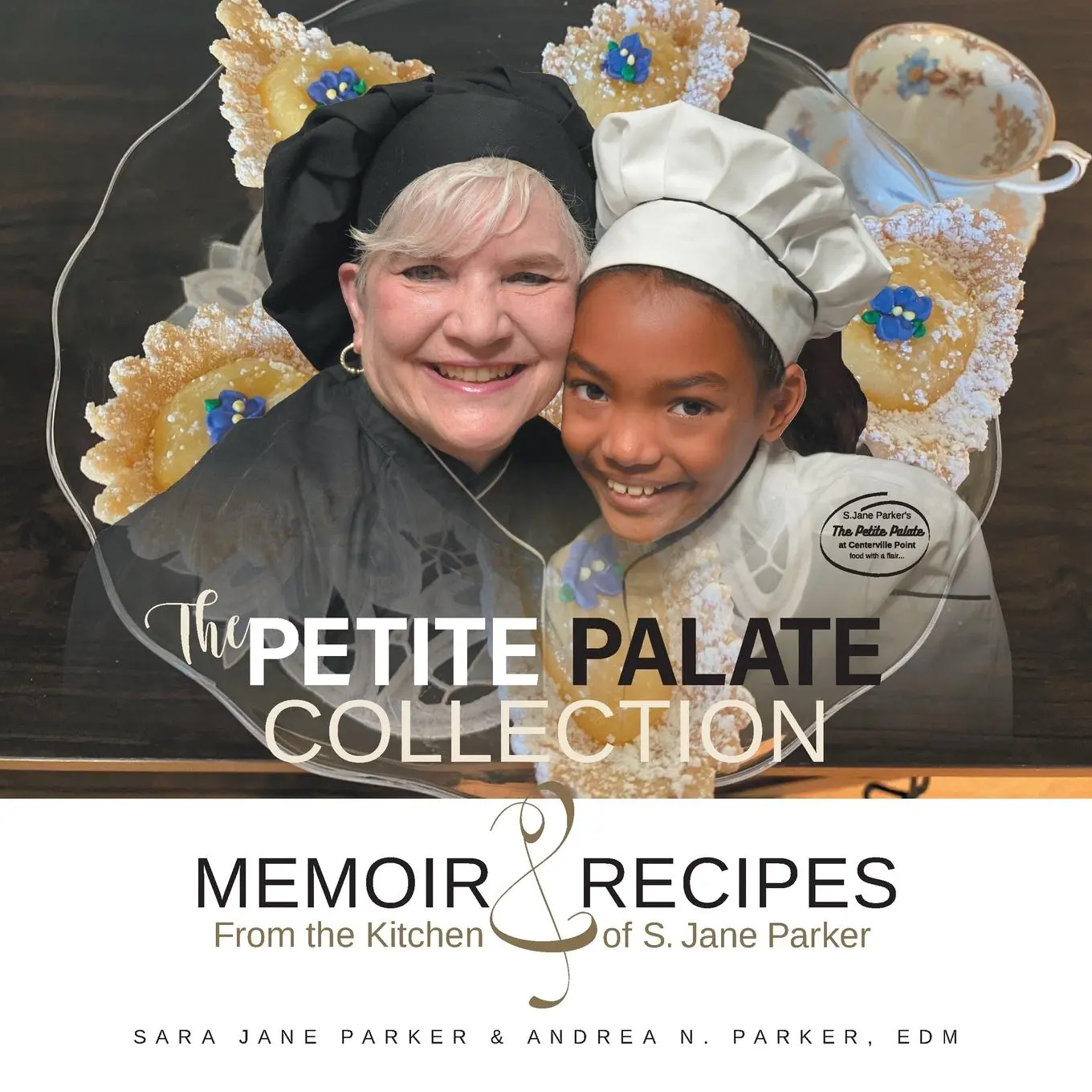 Cover: 9781039144613 | The Petite Palate Collection | Sara Jane Parker | Taschenbuch | 2022