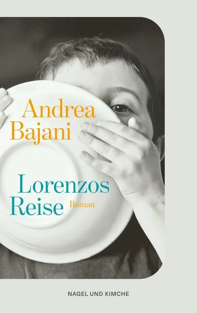 Cover: 9783312014613 | Lorenzos Reise | Andrea Bajani | Taschenbuch | 224 S. | Deutsch | 2026
