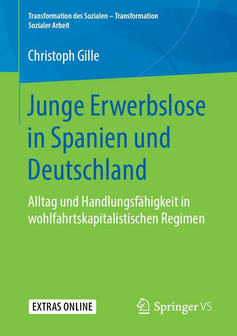 Cover: 9783658244613 | Junge Erwerbslose in Spanien und Deutschland | Christoph Gille | Buch