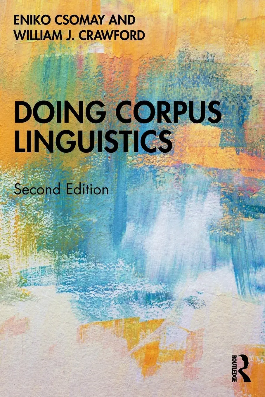 Cover: 9781032414713 | Doing Corpus Linguistics | Eniko Csomay (u. a.) | Taschenbuch | 2024