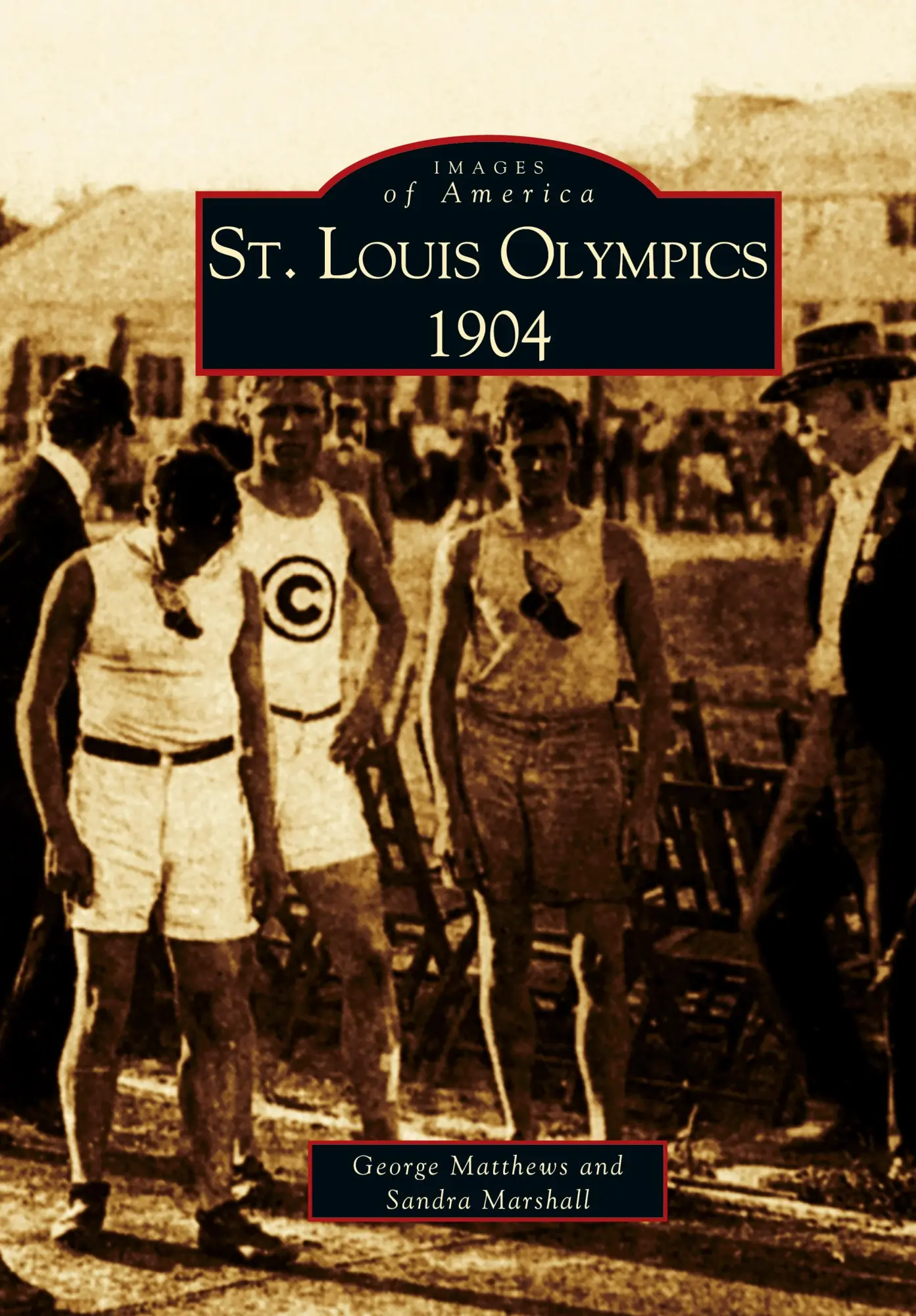 Cover: 9781531614713 | St. Louis Olympics, 1904 | Sandy Marshall (u. a.) | Buch | Gebunden