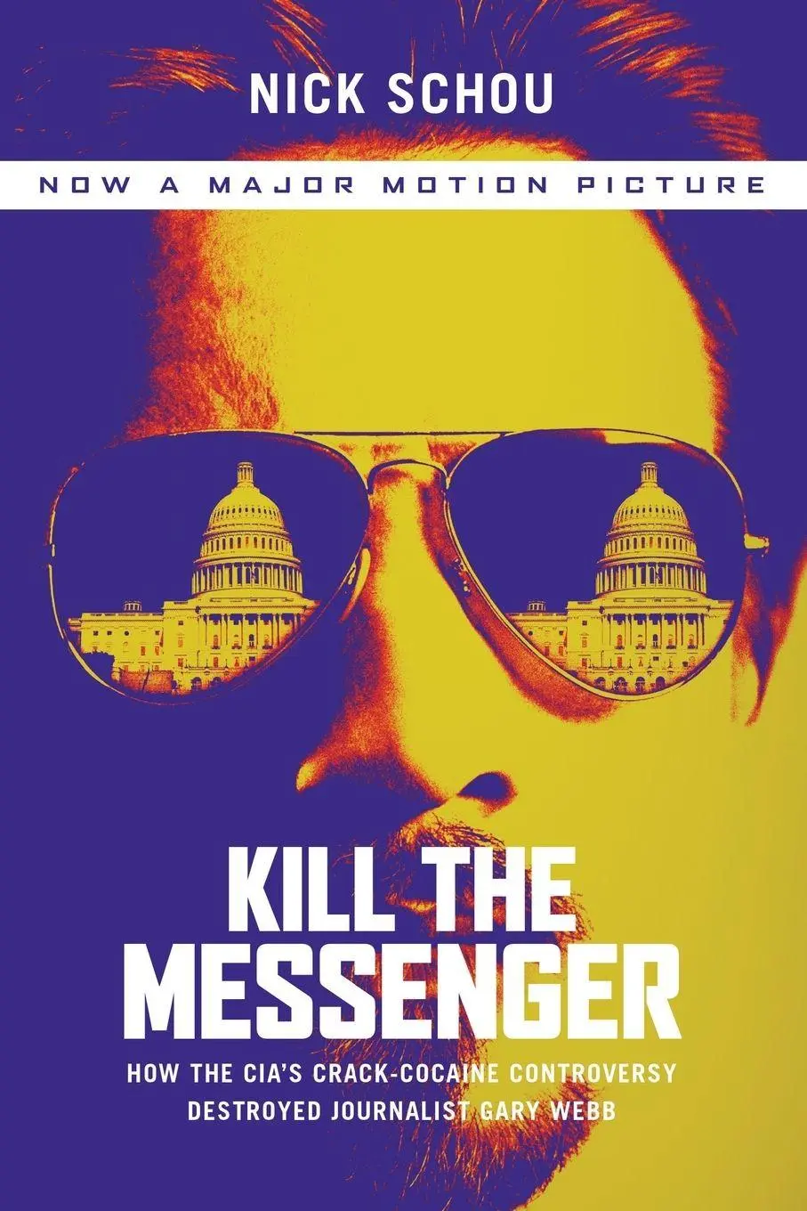 Cover: 9781568584713 | Kill the Messenger | Nick Schou | Taschenbuch | Englisch | 2015