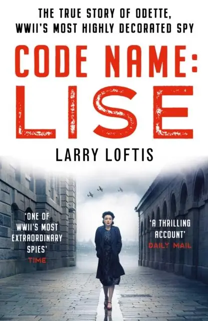 Cover: 9781912624713 | Code Name: Lise | Larry Loftis | Taschenbuch | Kartoniert / Broschiert