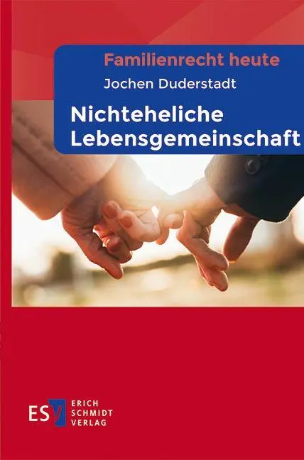 Cover: 9783503244713 | Familienrecht heute - - Nichteheliche Lebensgemeinschaft | Duderstadt
