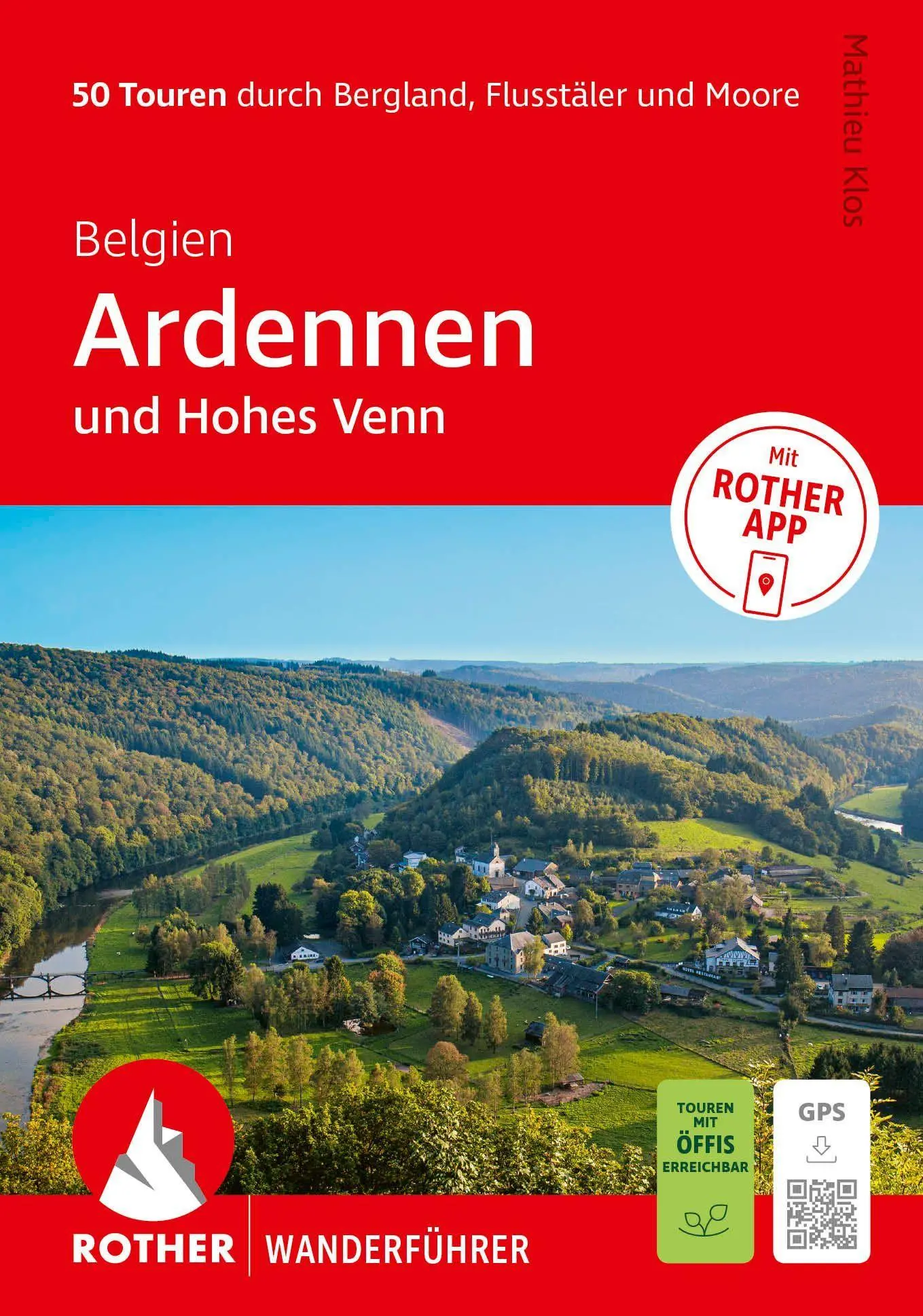 Cover: 9783763314713 | ROTHER Wanderführer Belgien: Ardennen und Hohes Venn. 50 Touren...