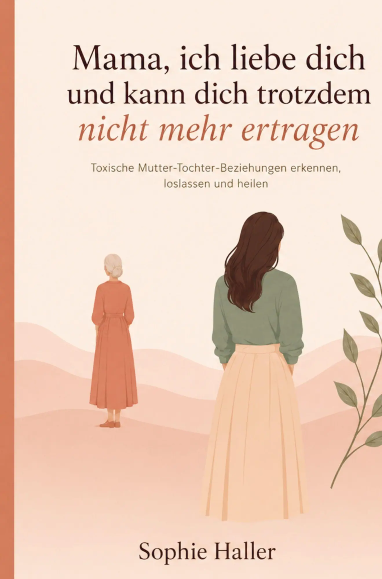 Cover: 9789403894713 | Mama, ich liebe dich und kann dich trotzdem nicht mehr ertragen | Buch