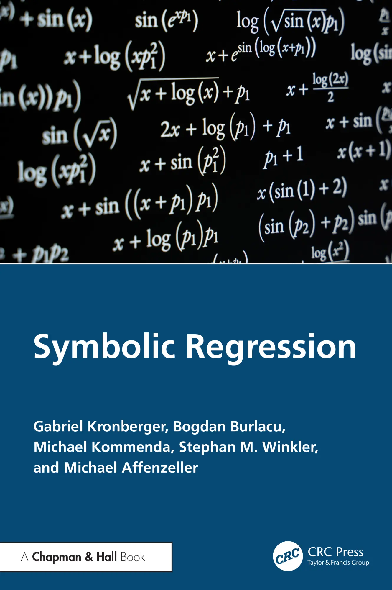 Cover: 9781138054813 | Symbolic Regression | Gabriel Kronberger (u. a.) | Buch | Englisch