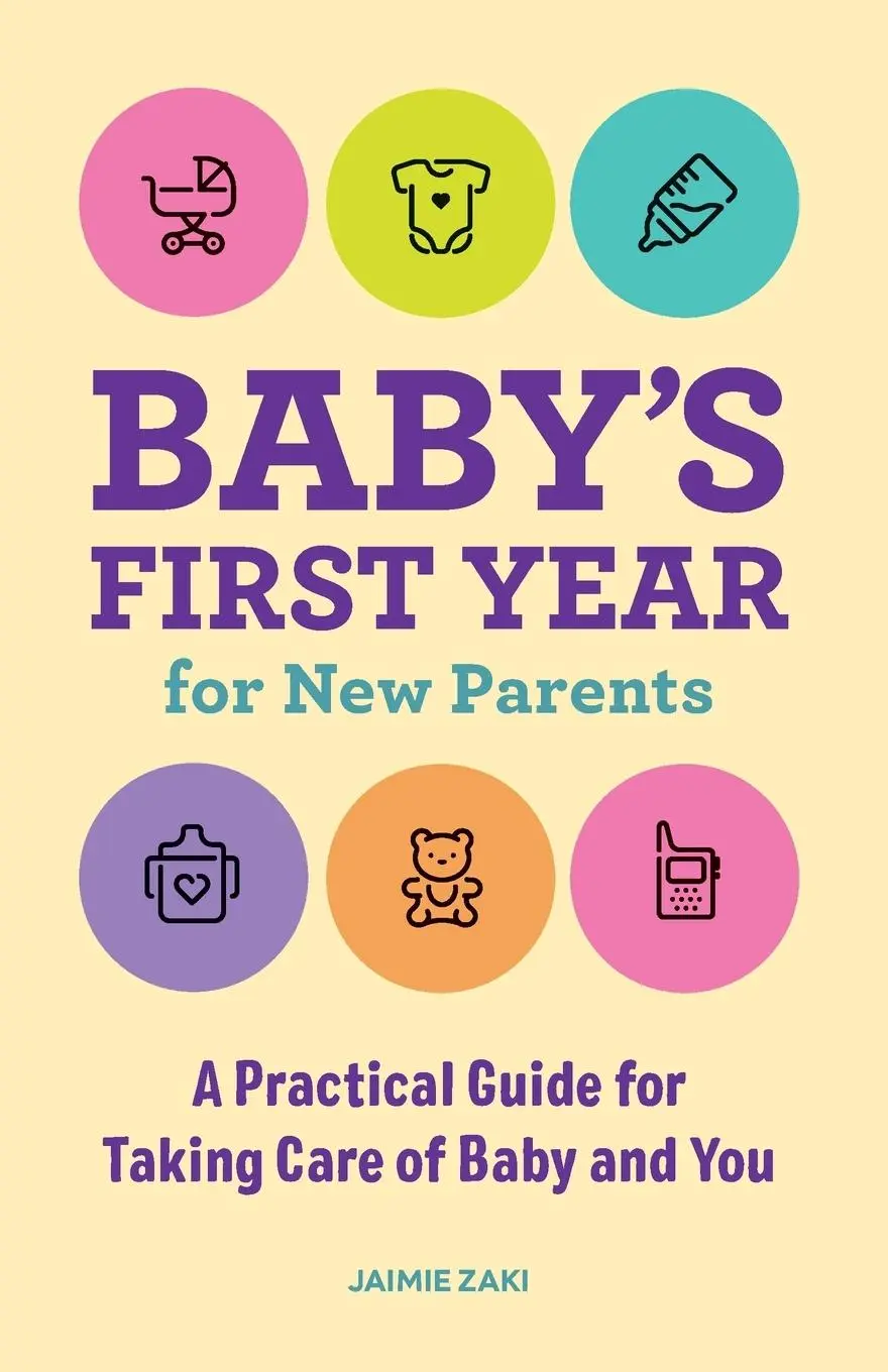 Cover: 9781648764813 | Baby's First Year for New Parents | Jaimie Zaki | Taschenbuch | 2022