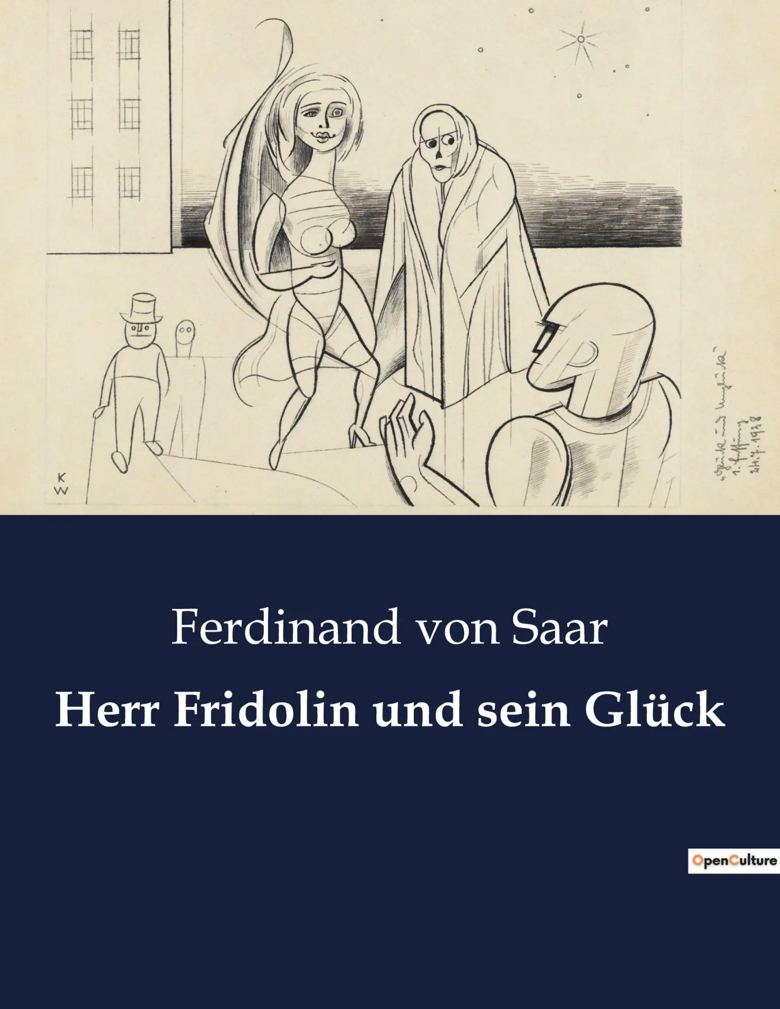 Cover: 9782385084813 | Herr Fridolin und sein Glück | Ferdinand Von Saar | Taschenbuch | 2022