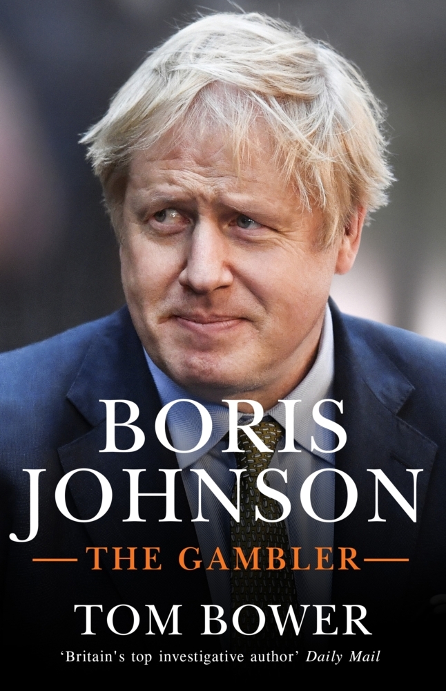 Boris Johnson | The Gambler | Tom Bower | Taschenbuch | Trade paperback (UK) | XIV | Englisch | 2020 | WH Allen | EAN 9780753554913 - Bower, Tom