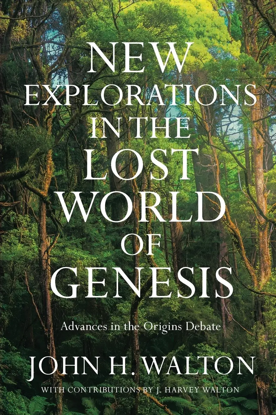 Cover: 9781514004913 | New Explorations in the Lost World of Genesis | John H. Walton | Buch