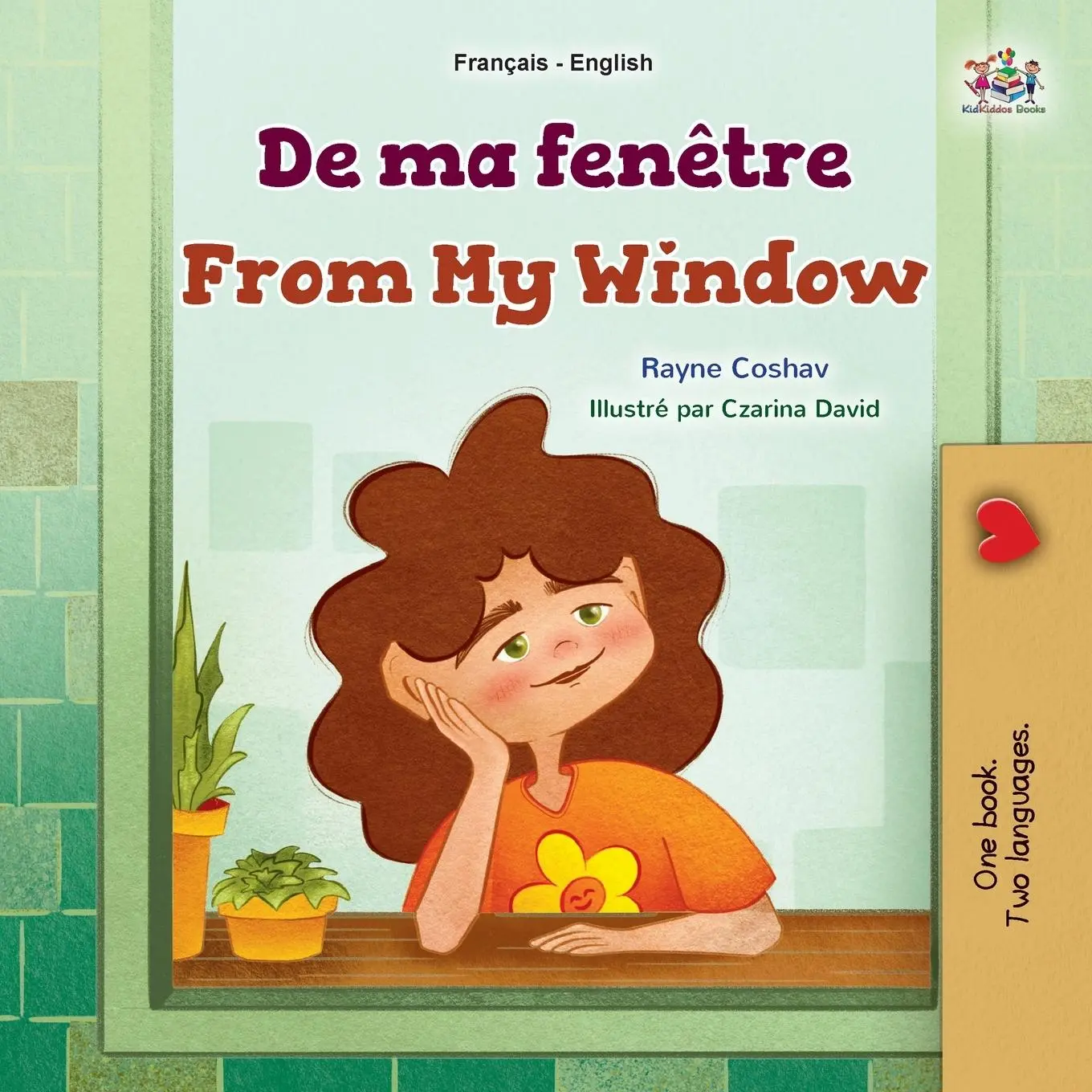 Cover: 9781525994913 | From My Window (French English Bilingual Kids Book) | Coshav (u. a.)