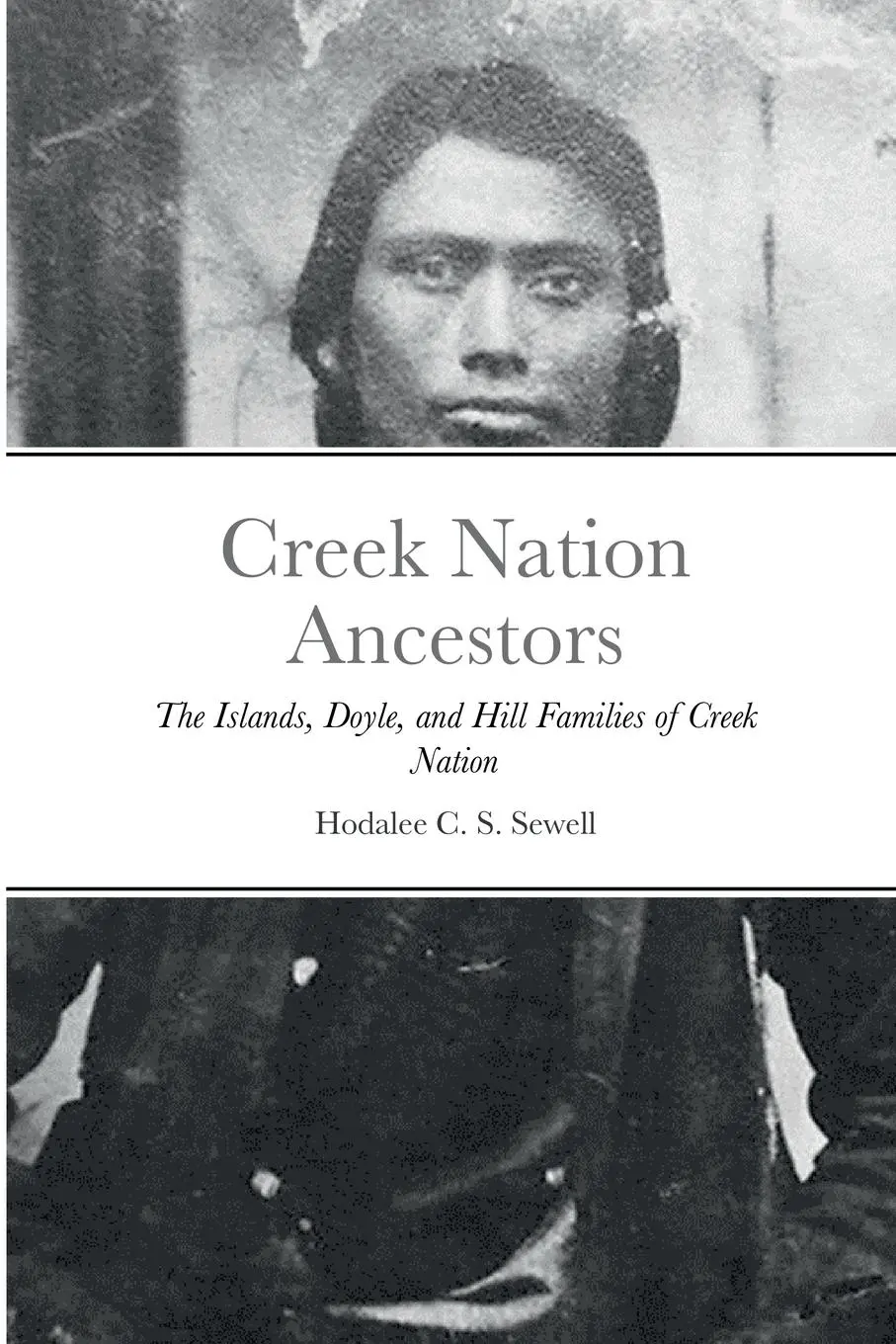 Cover: 9781716134913 | Creek Nation Ancestors | Hodalee C. S. Sewell | Taschenbuch | Englisch