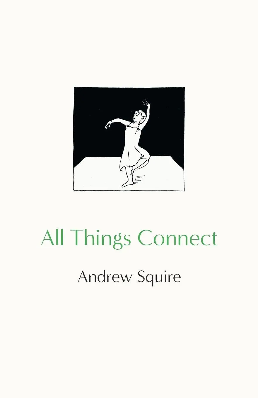 Cover: 9781912914913 | All Things Connect | Andrew Squire | Taschenbuch | Englisch | 2026