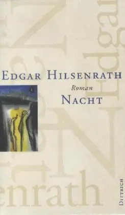 Cover: 9783943334913 | Nacht | Roman | Edgar Hilsenrath | Buch | Gebunden | Deutsch | 2012