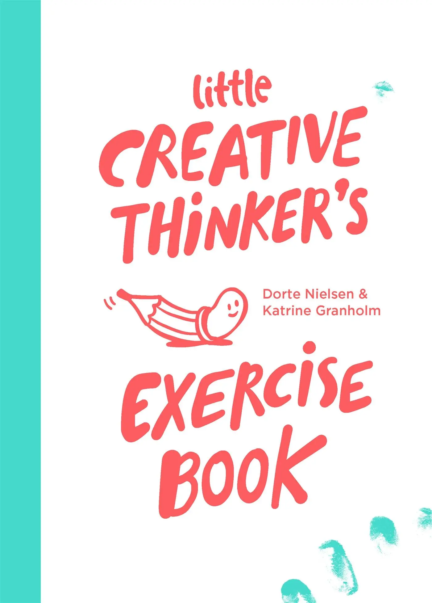 Cover: 9789063694913 | Little Creative Thinker's Exercise Book | Dorte Nielsen (u. a.) | Buch