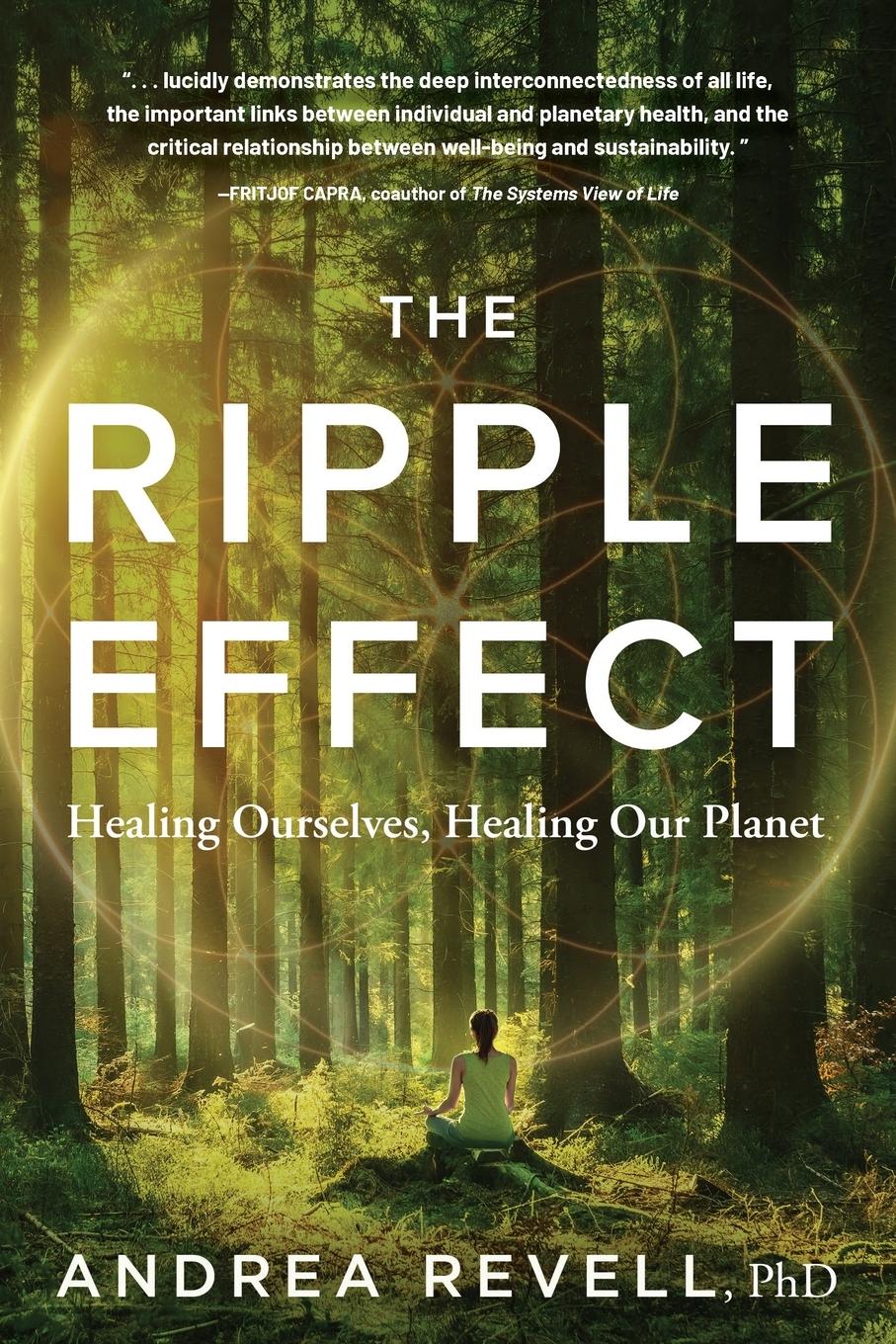 Cover: 9798888244913 | The Ripple Effect | Healing Ourselves, Healing Our Planet | Revell