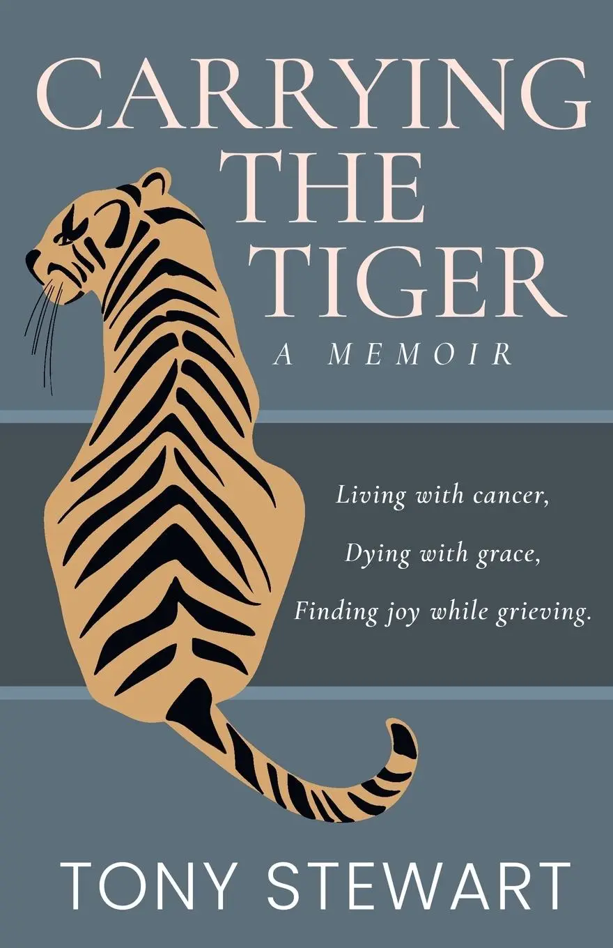 Cover: 9798992264913 | Carrying the Tiger | Tony Stewart | Taschenbuch | Englisch | 2025