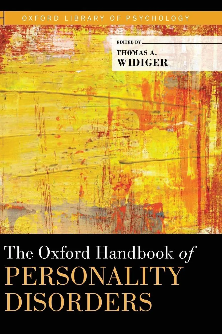 Cover: 9780199735013 | Oxford Handbook of Personality Disorders | Thomas A. Widiger (u. a.)