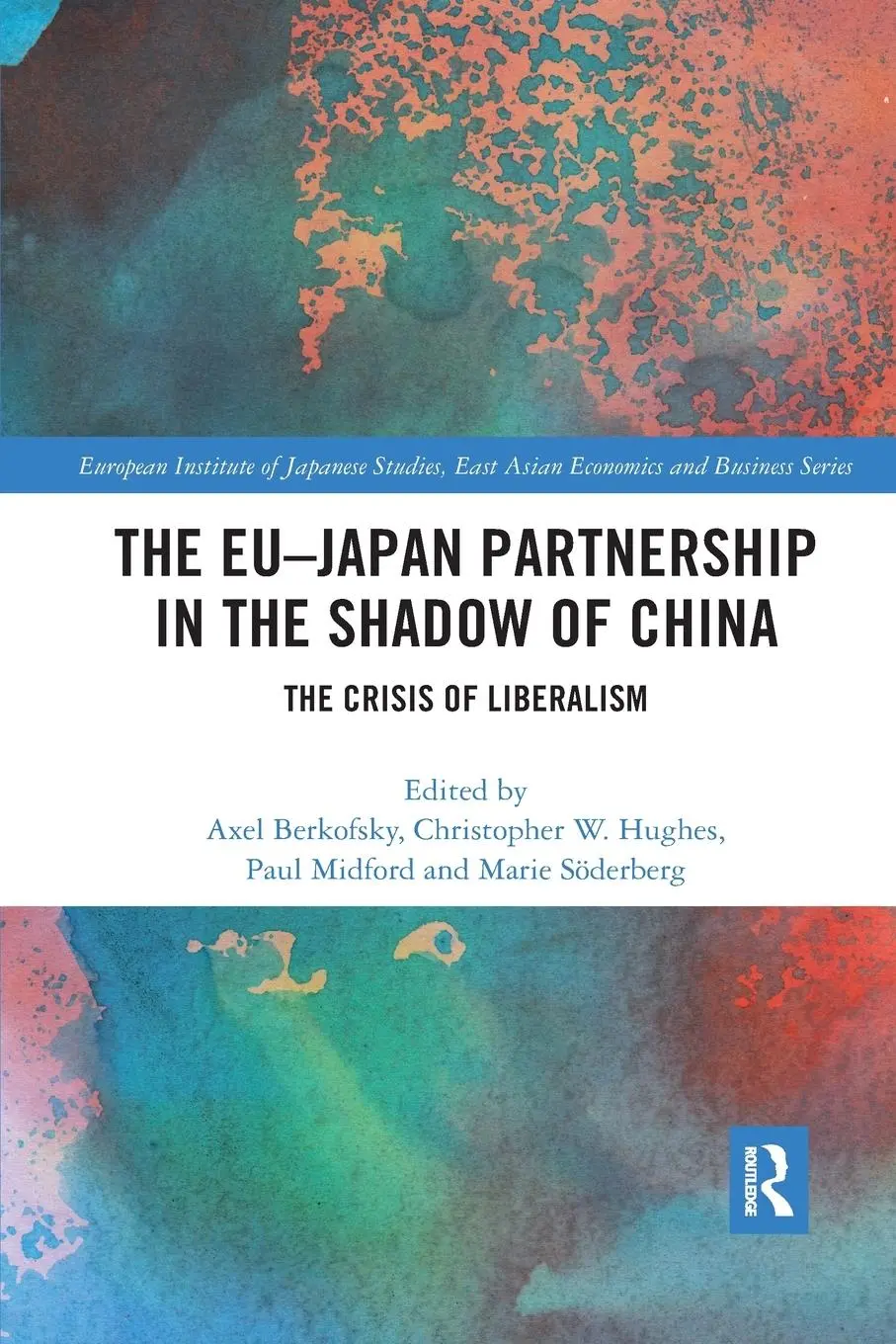 Cover: 9780367895013 | The EU-Japan Partnership in the Shadow of China | Berkofsky (u. a.)