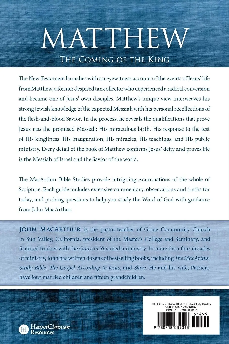 Rückseite: 9780718035013 | Matthew | The Coming of the King | John F. Macarthur | Taschenbuch