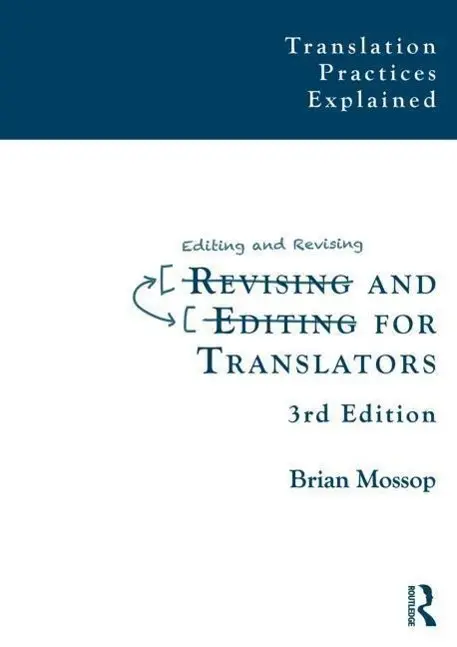 Cover: 9781909485013 | Mossop, B: Revising and Editing for Translators | Brian Mossop | Buch