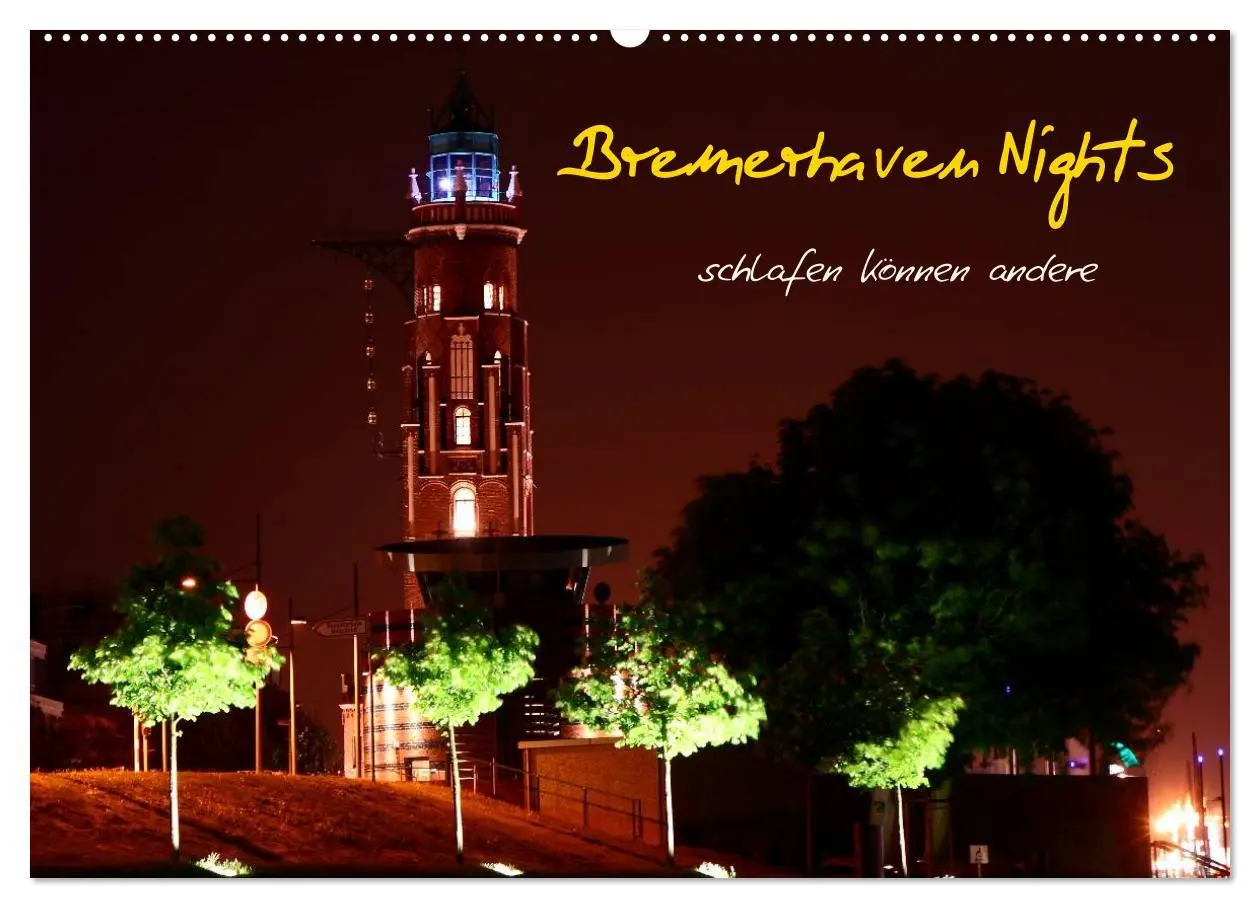 Cover: 9783516225013 | Bremerhaven Nights (Wandkalender 2026 DIN A2 quer), CALVENDO...