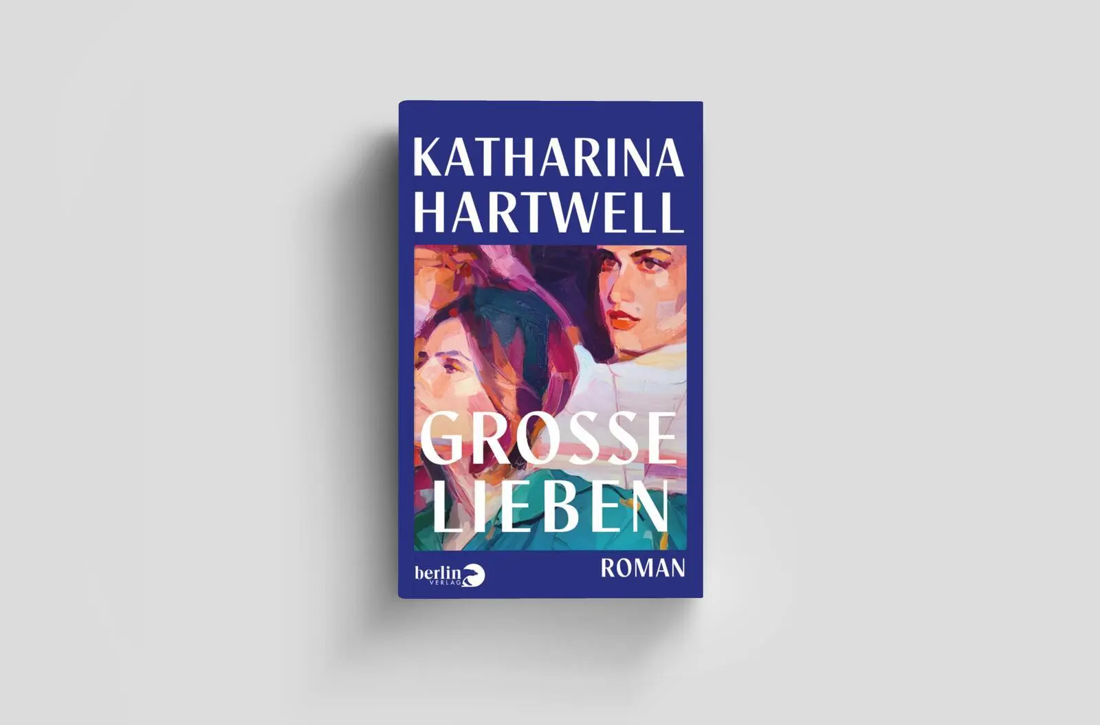 Bild: 9783827015013 | Große Lieben | Roman | Katharina Hartwell | Buch | 368 S. | Deutsch
