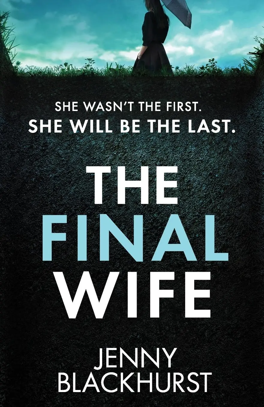 Cover: 9781804365113 | The Final Wife | Jenny Blackhurst | Taschenbuch | Englisch | 2025
