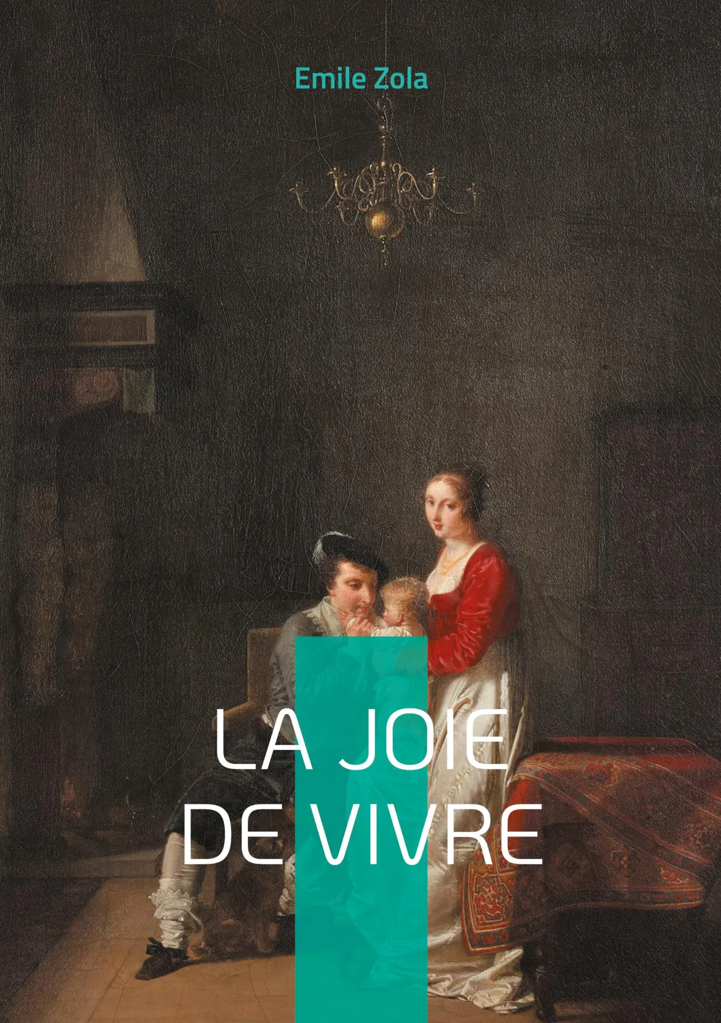 Cover: 9782322655113 | La Joie de vivre | Emile Zola | Taschenbuch | Französisch | 2025