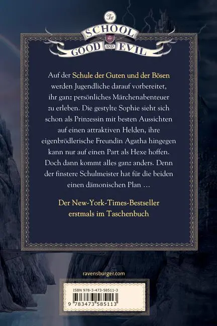 Bild: 9783473585113 | The School for Good and Evil, Band 1: Es kann nur eine geben | Buch
