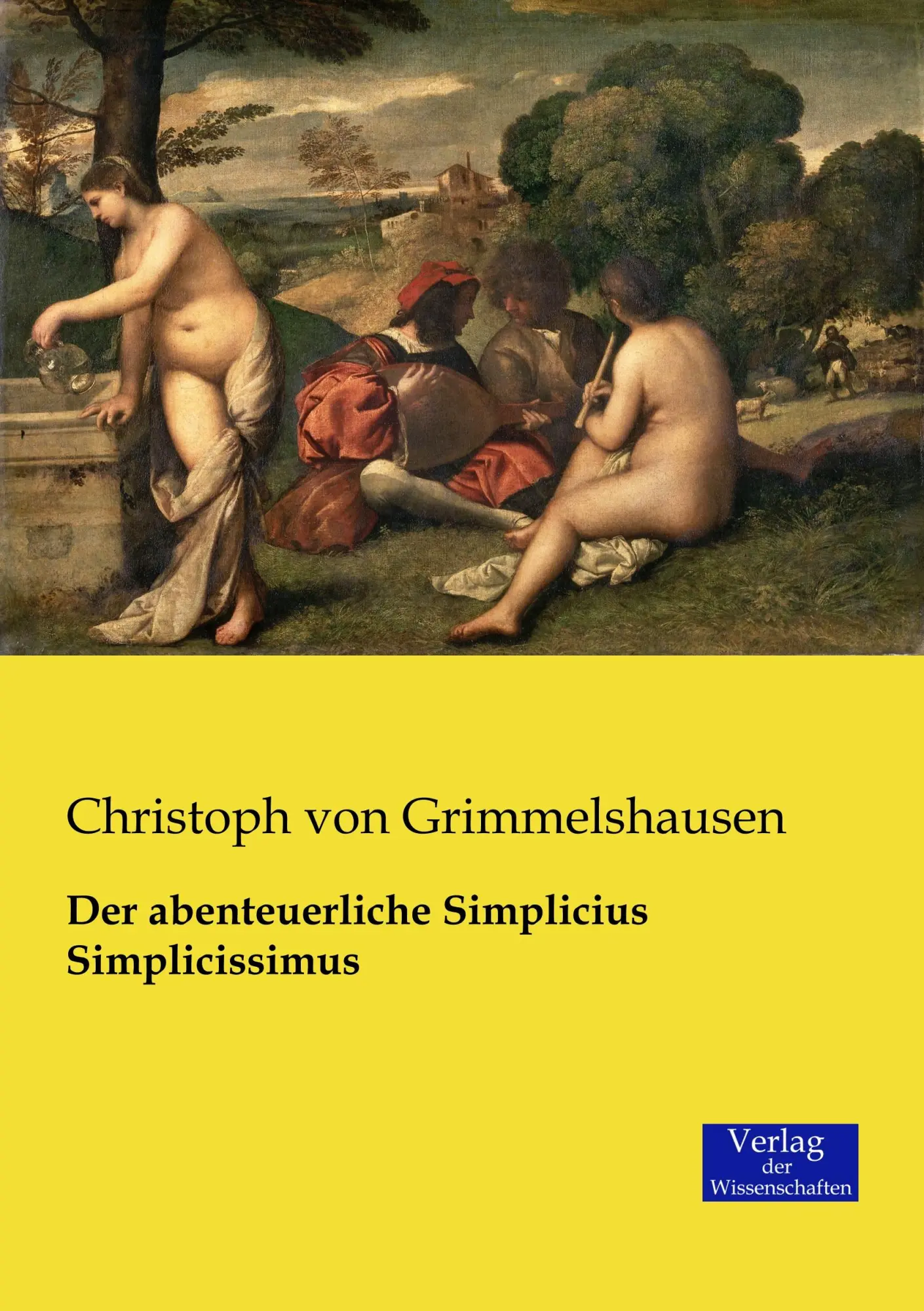 Cover: 9783957005113 | Der abenteuerliche Simplicius Simplicissimus | Grimmelshausen | Buch