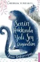 Cover: 9786053115113 | Senin Hakkinda Yedi Sey Düsündüm | Berrak Yurdakul | Taschenbuch