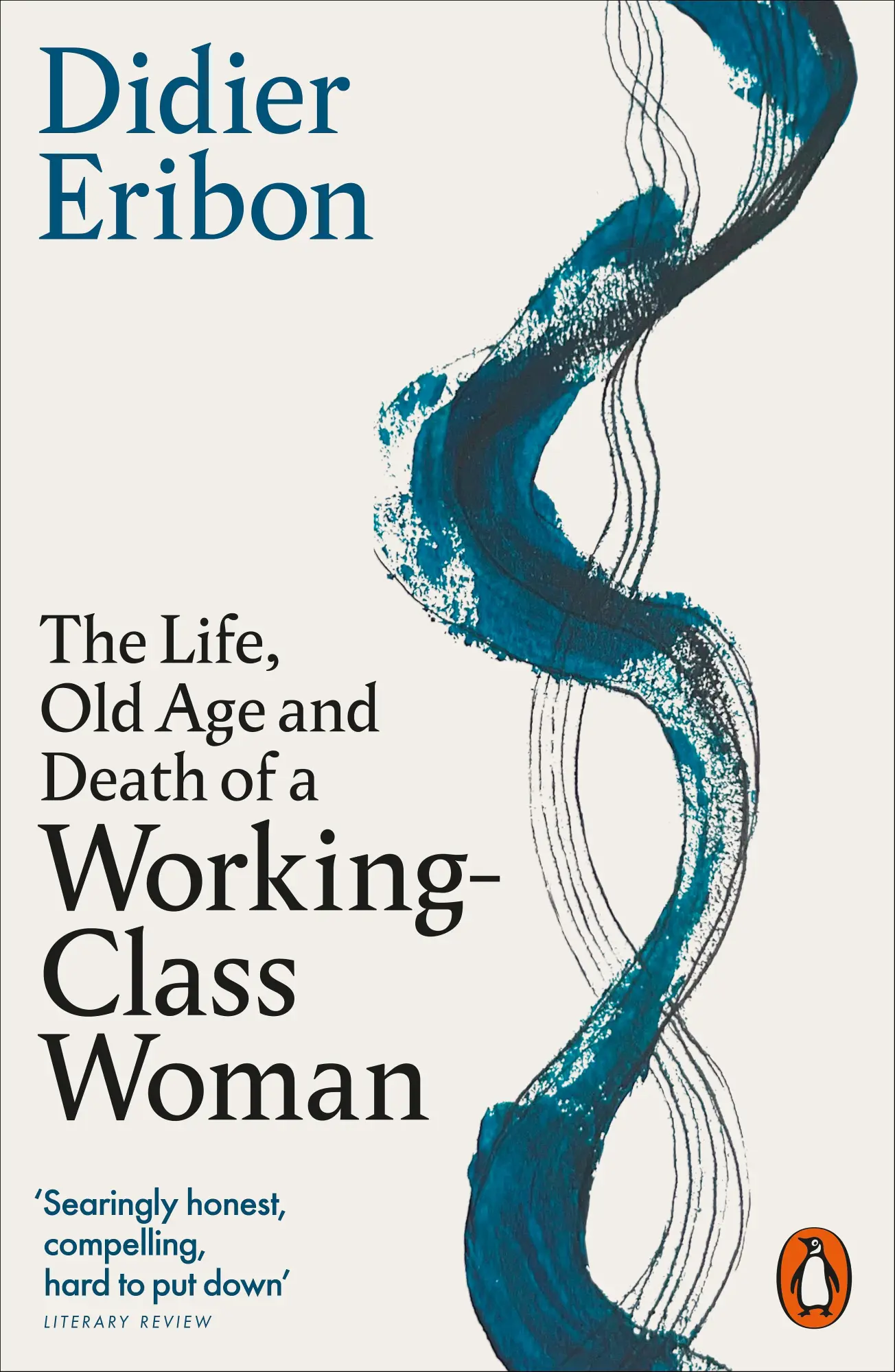 Cover: 9781802065213 | The Life, Old Age, and Death of a Working-Class Woman | Didier Eribon