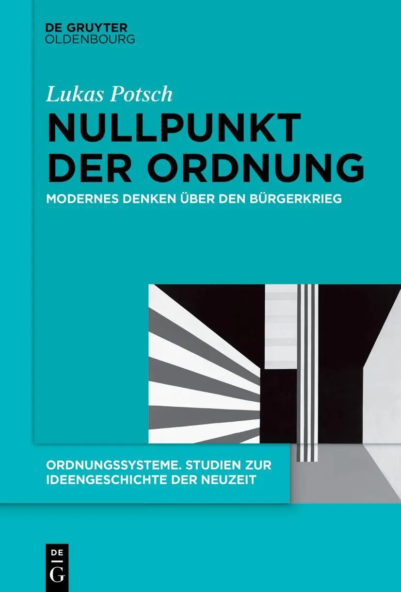 Cover: 9783119145213 | Nullpunkt der Ordnung | Modernes Denken über den Bürgerkrieg | Potsch