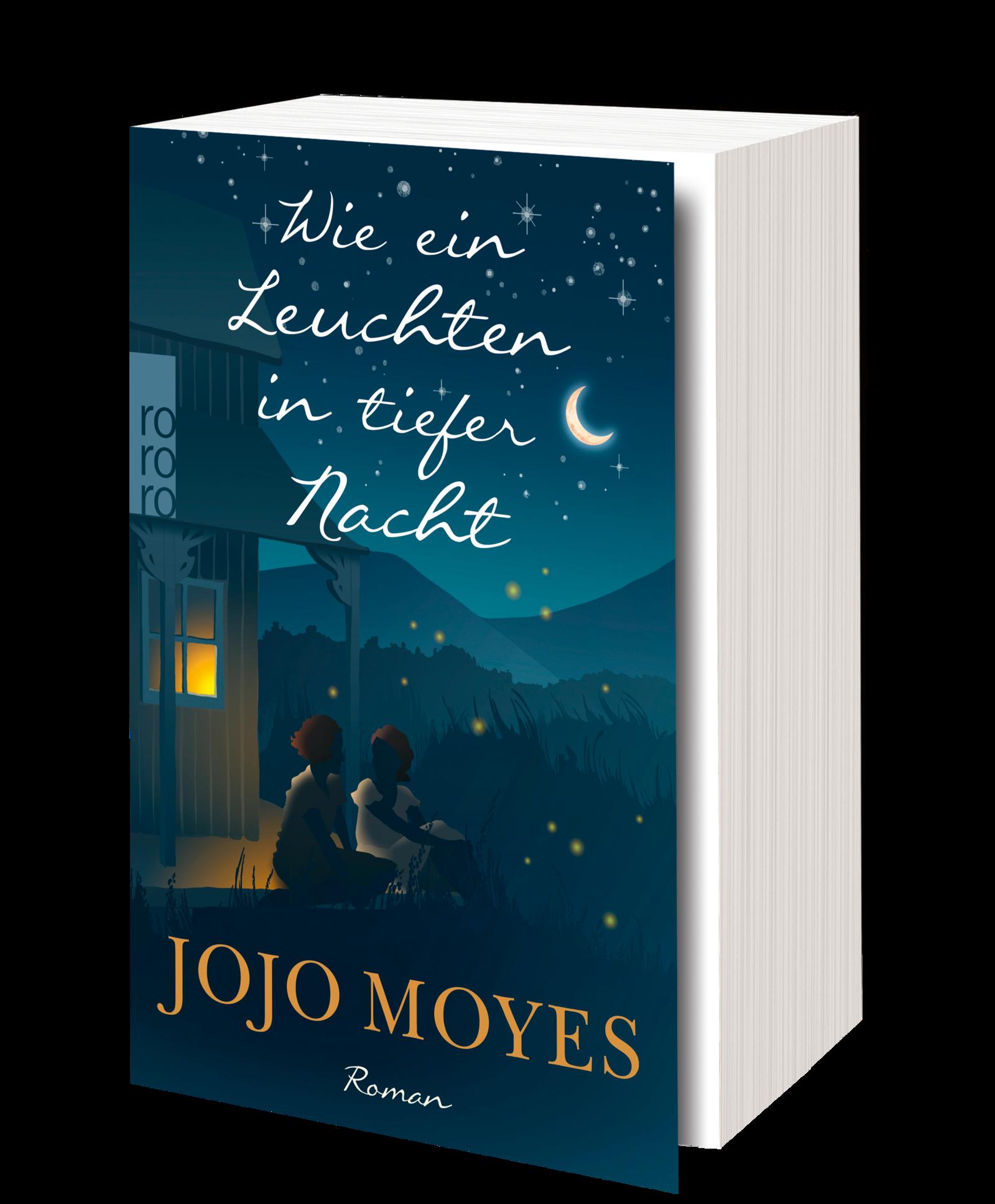 Bild: 9783499005213 | Wie ein Leuchten in tiefer Nacht | Jojo Moyes | Taschenbuch | 544 S.