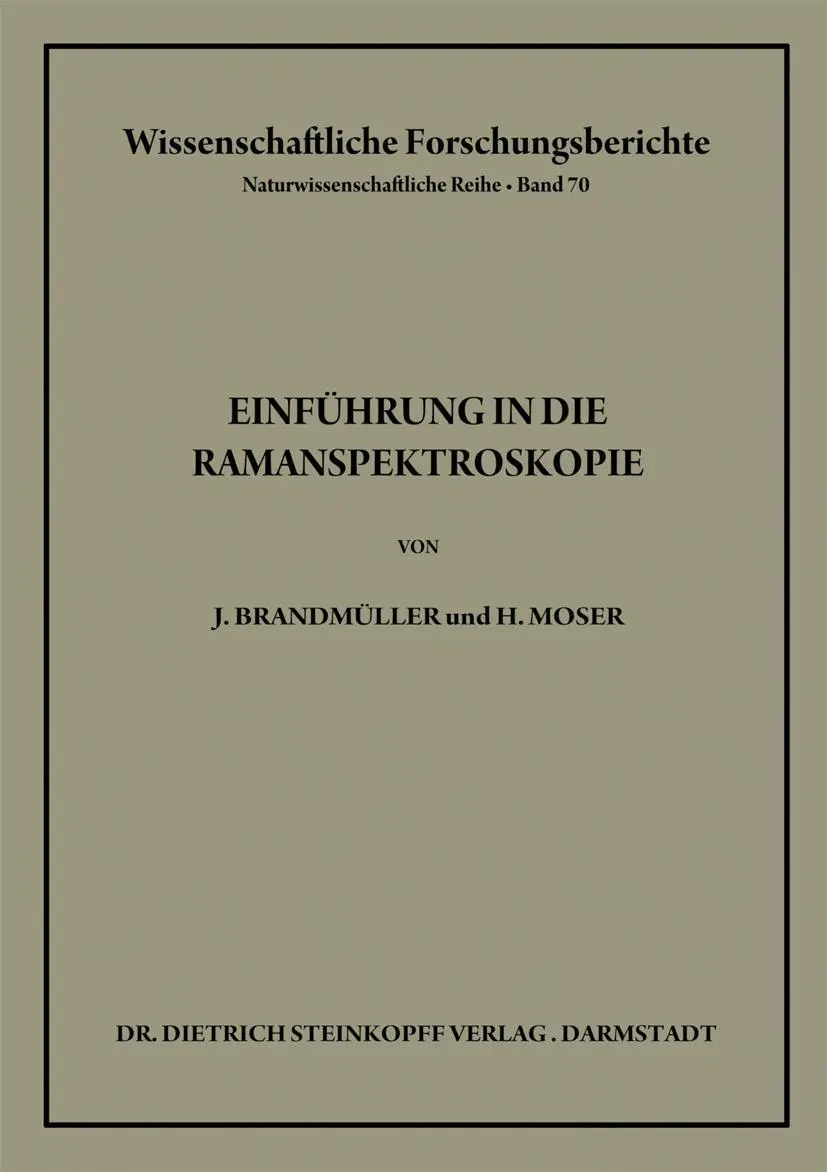 Cover: 9783642865213 | Einführung in die Ramanspektroskopie | Josef Brandmüller (u. a.) | xvi
