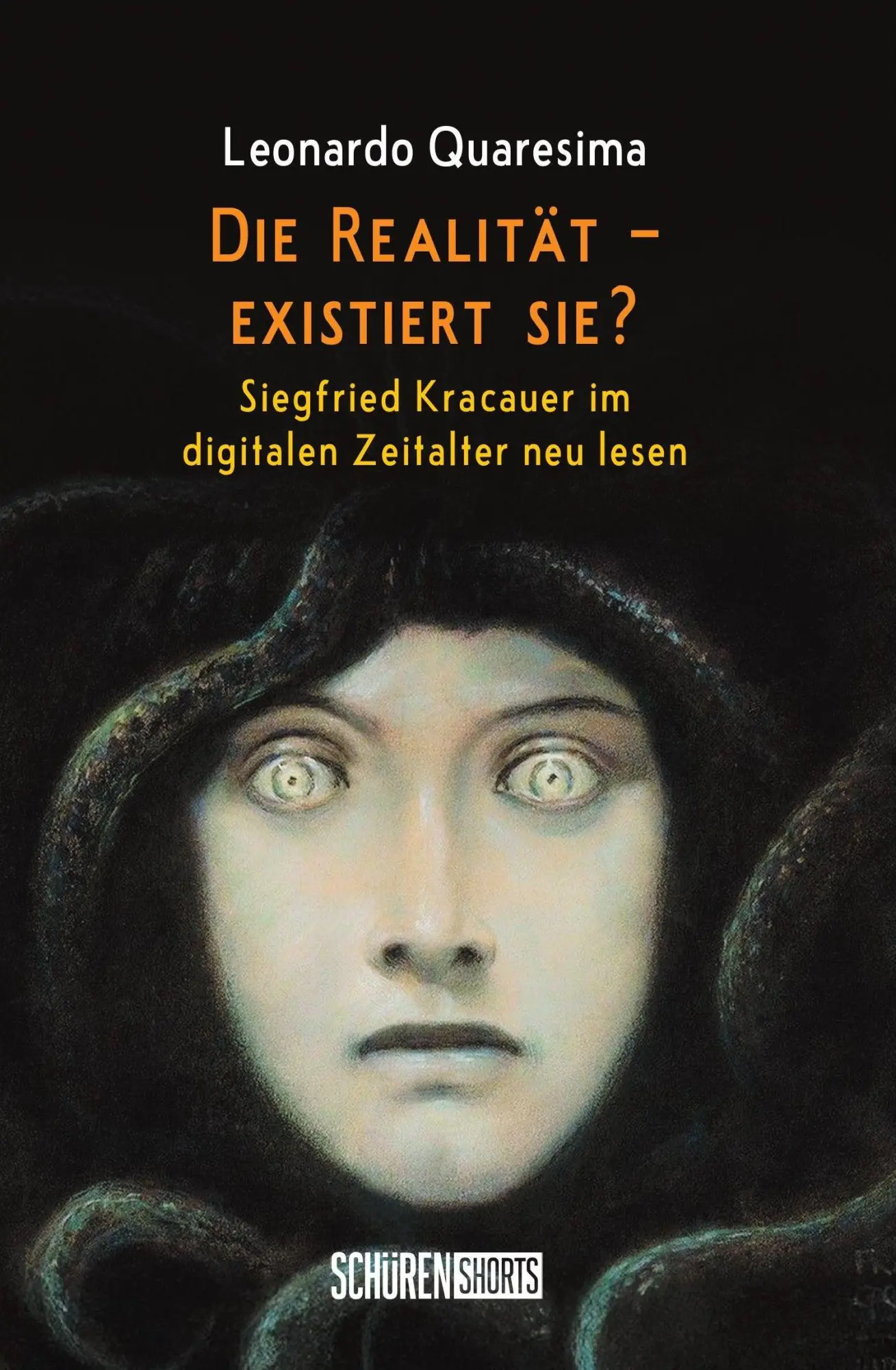 Die Realität – existiert sie?: Siegfried Kracauer im digitalen Zeitalter neu lesen