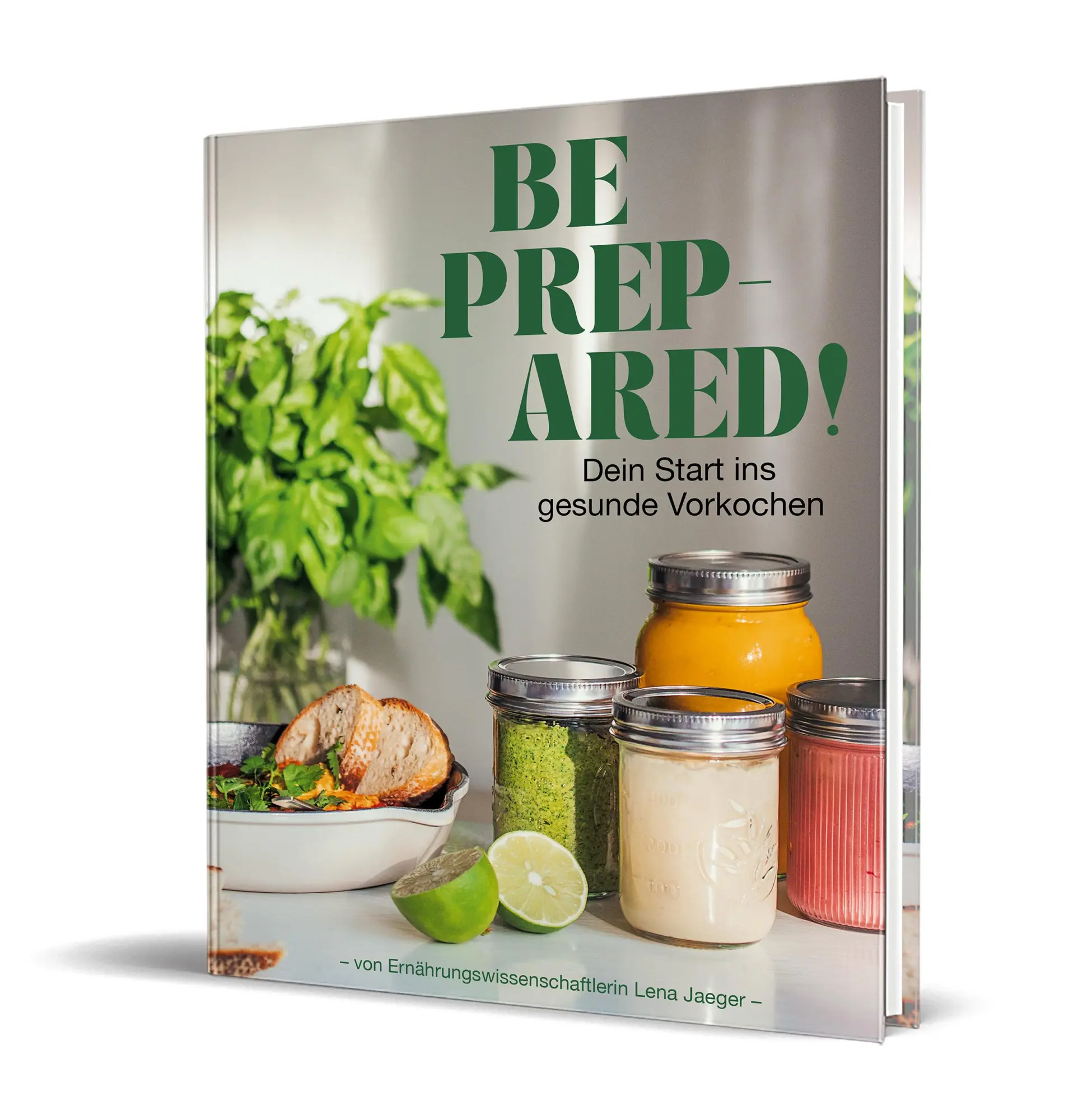Cover: 9783960965213 | Be prepared! | Dein Start ins gesunde Vorkochen von Lena eats | Jaeger