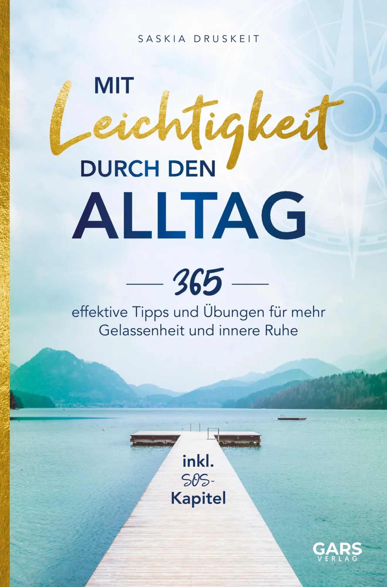 Cover: 9789403675213 | Mit Leichtigkeit durch den Alltag | Saskia Druskeit | Taschenbuch